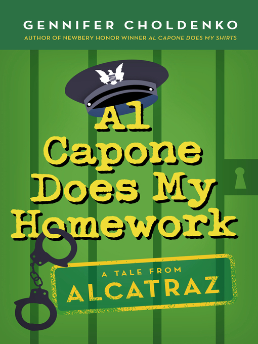 Title details for Al Capone Does My Homework by Gennifer Choldenko - Available